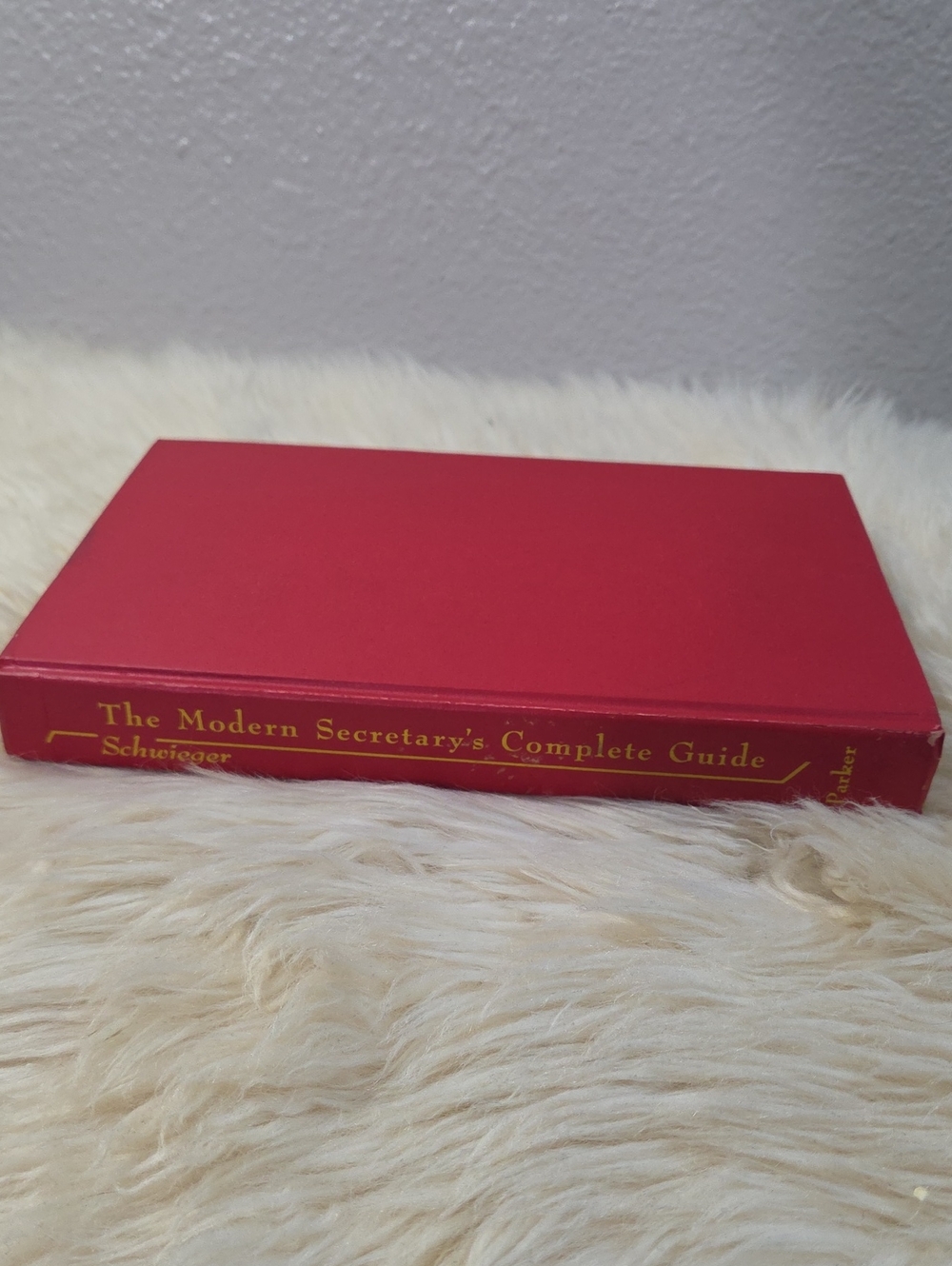 Vintage 1971 Modern Secretary's Complete Guide Twyla Schwieger Hardcover Office